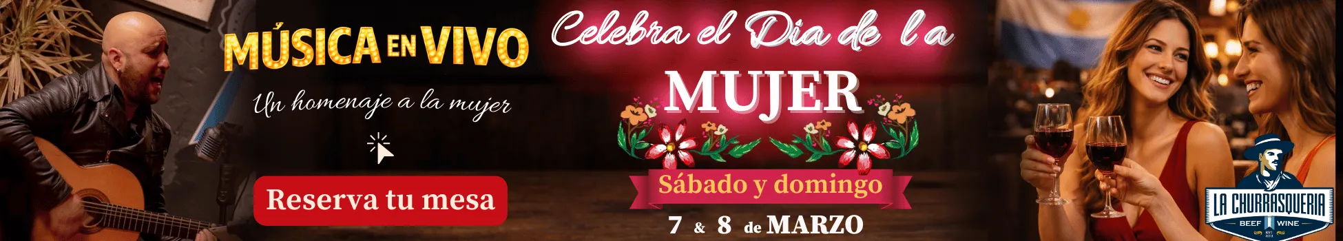 Promo Día de la Mujer en La Churrasquería: música en vivo, homenaje y reserva de mesa para el 7 y 8 de marzo de 2026